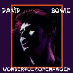 David Bowie 1996-01-24 Copenhagen ,Valby Hall – Wonderful Copenhagen – SQ 8,5