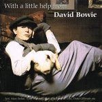 David Bowie With a Little Help from David Bowie (A collection of David Bowie guest appearances from 1970 till 1975) – SQ 9+