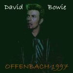 David Bowie 1997-06-08 Offenbach ,Bieberer Berg Stadion – Offenbach 1997 – SQ 8,5