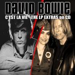 David Bowie C’est La Vie LP Extras on CD (The Ultimate Rare Tracks 1964-2013) – SQ 9