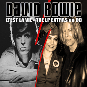 David Bowie C'est La Vie LP Extras on CD (The Ultimate Rare Tracks 1964-2013) - SQ 9