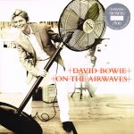 David Bowie On The Airwaves (Live TV Performances 2002-2003) – SQ 9