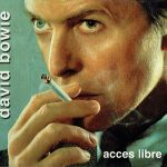 David Bowie 2002-07-01 Paris ,L’Olympia Bruno Coquartrix – Acces Libre – (Soundboard) – SQ 9,5