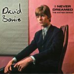 David Bowie I Never Dreamed – The Sixties Demos – (A collection of almost all his demos from 1963 to 1969 in chronological order) – SQ 9