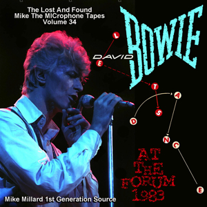 David Bowie 1983-08-14 Inglewood ,Los Angeles ,The Forum - Let's Dance At The Forum 1983 - (Mike Millard 1e Gen.) SQ -9