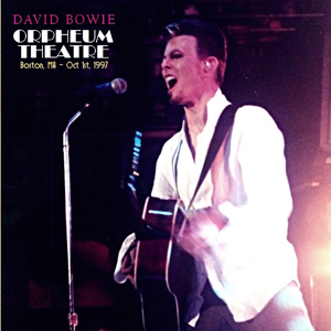 David Bowie 1997-10-01 Boston ,Orpheum Theatre - Orpheum Theatre - SQ 9,5