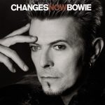 David Bowie ‎ChangesNowBowie ,recorded by the BBC in 1996 (RSD 2020)