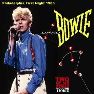 David Bowie 1983-07-18 Philadelphia ,Spectrum Arena - Philadelphia First Night 1983 - SQ 8+