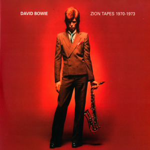 David Bowie ‎Zion Tapes 1970-1973 - (A collection of demos & Outtakes) (Vinyl) - SQ 9+