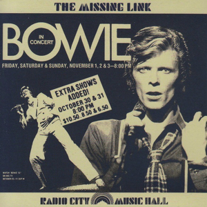 David Bowie 1974-10-31 New York ,Radio City Music Hall - The Missing Link - SQ -8