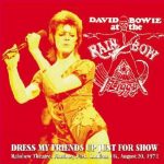 david-bowie-Dress-my-friends-up-just-for-show-