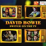 david-bowie-Switch-On-The-TV