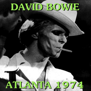 David Bowie 1974-12-01 Atlanta ,Omni Arena - Atlanta 1974 - (Vinyl) - SQ 6,5