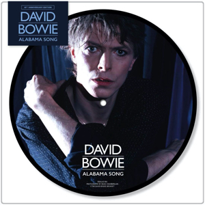 David Bowie Picture Disc Alabama Song