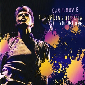 David Bowie 1995-09-22 Philadelphia ,Camden Entertainment Waterfront Centre - 1. Hurling Disdain Volume One - (Vinyl) - SQ 8,5