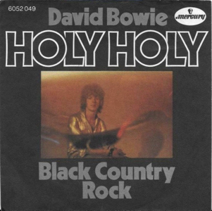 David Bowie Holy Holy - Black Country Rock (Mercury 1971) estimated value € 300,00