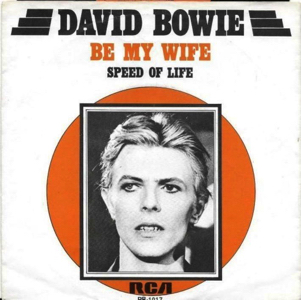 David Bowie Be My Wife - Speed Of Life (1977) estimated value € 35,00 (This may be sold or exchanged)