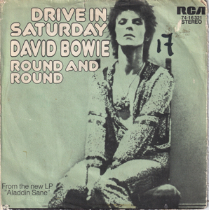 David Bowie Drive In Saturday - Round And Round (1973) estimated value € 18,00