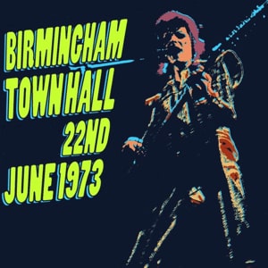 1973-06-22 Birmingham ,Town Hall (New Remaster -> Upgrade) - SQ 6