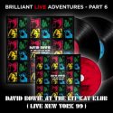 David Bowie At The Kit Kat Klub (Live New York 99) Brilliant Live Adventures Part 6 (2021)