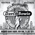 David Bowie 1974-07-20 New York ,Madison Square Garden (Matrix) – SQ -8.
