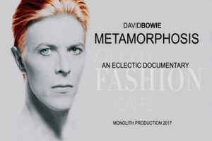 David Bowie Metamorphosis - An Eclectic Documentary (2017)