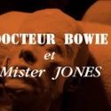 David Bowie Dr. Bowie et Mr. Jones (Italian version of a French Arte TV documentary 2000)