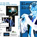 David Bowie 2002-09-22 Berlin ,Max Schmeling Halle – Electric Blue – (Complete Audience Recording)