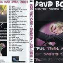 David Bowie 2004-03-29 Philadelphia ,Wachovia Center – Put That Away … Or We’re Conna Take It Off You ! –