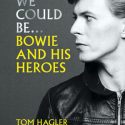 David Bowie We Could Be: Bowie and his Heroes (2021)