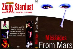 David Bowie Messages from Mars (A compilation of rare film, video, promos and out-takes from 1972-1973)