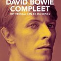 David Bowie Compleet - het verhaal achter 456 songs