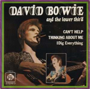 David Bowie And The Lower Third - Can't Help Thinking About Me - I Dig Everytinh (1973 Spain) estimated value € 85,00