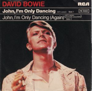 David Bowie John, I'm only dancing (1975 version)- John, I'm only dancing (Again) (1979 Germany) estimated value € 15,00