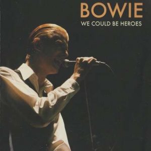 David Bowie We Could Be Heroes - The Legendary Broadcasts 7x CD's + DVD - SQ 8-9