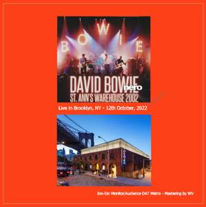 David Bowie 2002-10-12 New York ,Brooklyn, St.Anns Warehouse - St.Ann's Warehouse 2002 - SQ 9