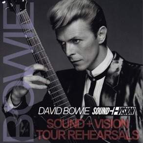 David Bowie Sound And Vision Tour Rehearsals - New York ,January and February 1990 (Soundboard recording) - SQ 8,5