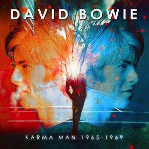 David Bowie Karma Man 1965-1969 (Demos, Outtakes & Radio Sessions) - SQ 9,5