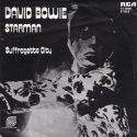 David Bowie Starman – Suffragette City (1972 Netherlands) estimated value € 50,00