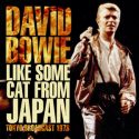 David Bowie 1978-12-12 Tokyo ,Nihon Budokan Hall – Like Some Cat From Japan –  SQ 8.