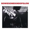 David Bowie Frankfurt 1976-04-13 Frankfurt am Main ,Fest Hal – Some Kind Of Glow – SQ 6,5