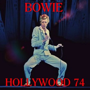 David Bowie 1974-09-07 Universal Amphitheatre, Los Angeles - Hollywood 74 - (Wizardo tape – Part 2 only) – SQ 6,5