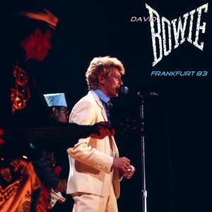 David Bowie 1983-05-20 Frankfurt ,Festhalle - Frankfurt '83 - (Matrix-upgrade) - SQ 8,5.