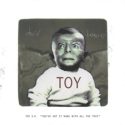 David Bowie Toy EP (You’ve Got It Made With All The Toys) (Released 2022-04-23)