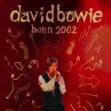 David Bowie 2002-09-27 Bonn ,Museumsplatz – Bonn 2002 – SQ 9