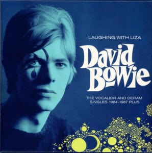 David Bowie Laughing With Liza (The Vocalion And Deram Singles 1964-1967 Plus) (2023)