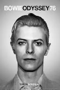 David Bowie Bowie Odyssey: 76
